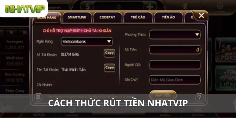 Cách Thức Rút Tiền Nhatvip